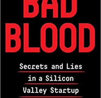 Secrets and Lies in Silicon Valley.